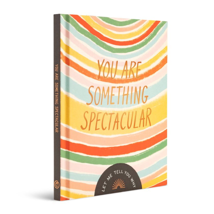 You Are Something Spectacular - a fill-in-the-blanks quote book by Compendium