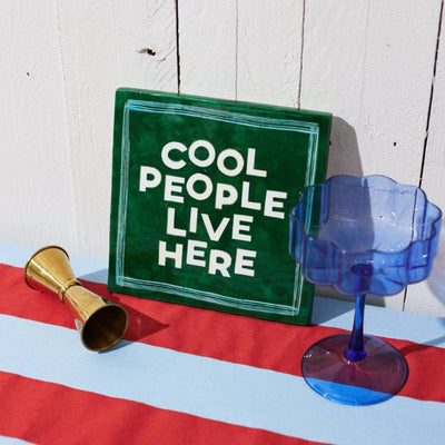 Cool People Live Here - Cool Tile Fun House Stamp Tile by Jones and Co