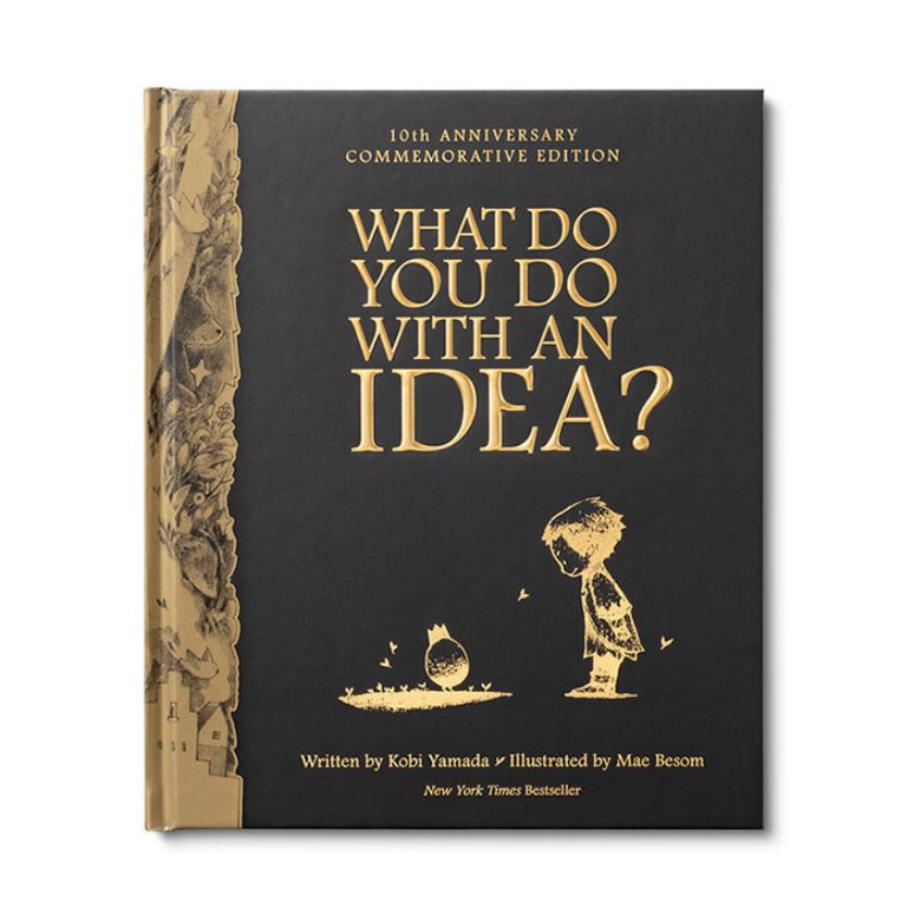 What To Do With An Idea Book - 10 Birthday Anniversary Edition with new hardcover design