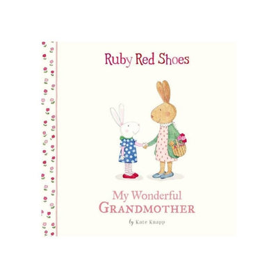 Ruby Red Shoes My Wonderful Grandmother book